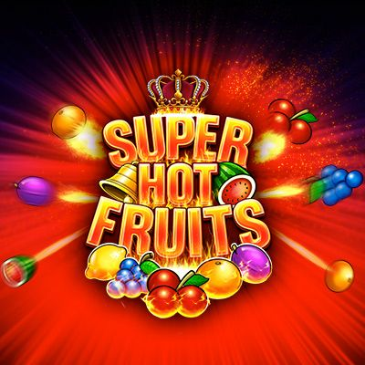 super hot fruits